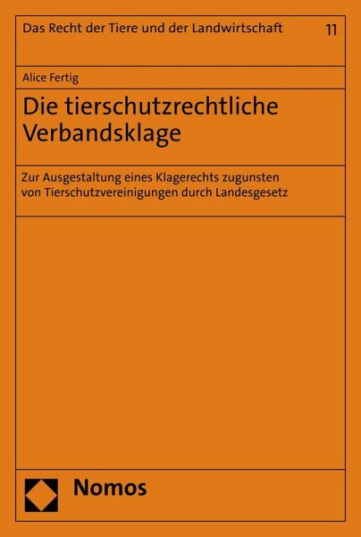 Die tierschutzrechtliche Verbandsklage (eBook, PDF)