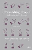 Persuading People (eBook, ePUB)