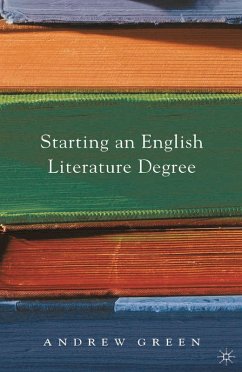 Starting an English Literature Degree (eBook, ePUB) - Green, Andrew