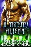 Il tributo alieno (Padroni tsenturion, #2) (eBook, ePUB)