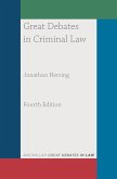 Great Debates in Criminal Law (eBook, ePUB)