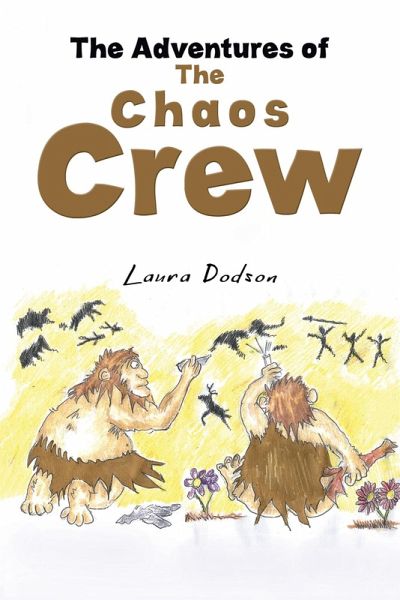 Adventures of the Chaos Crew (eBook, ePUB)