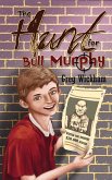 Hunt for Bull Murphy (eBook, ePUB)