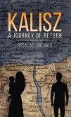 Kalisz - A Journey of Return (eBook, ePUB)