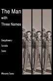 Man with Three Names (eBook, ePUB)