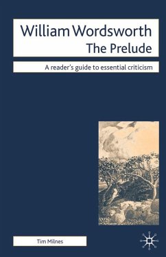 William Wordsworth - The Prelude (eBook, ePUB) - Milnes, Tim