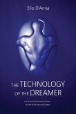 Technology of the Dreamer (eBook, ePUB)