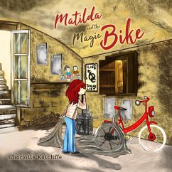 Cover Matilda and the Magic Bike (eBook, ePUB)