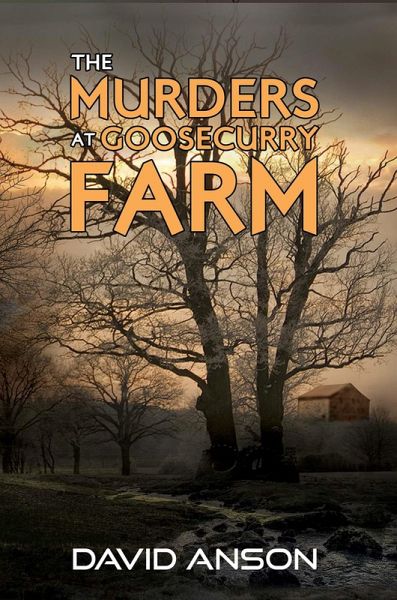 Murders at Goosecurry Farm (eBook, ePUB) Murders at Goosecurry Farm (eBook, ePUB)