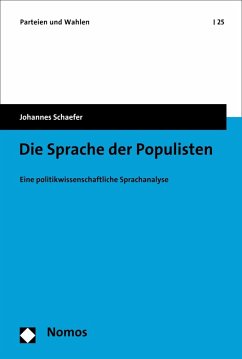 Die Sprache der Populisten (eBook, PDF) - Schaefer, Johannes