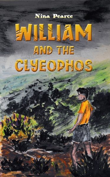 William and the Clyeophos (eBook, ePUB) William and the Clyeophos (eBook, ePUB)