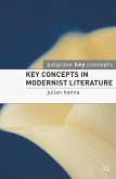 Key Concepts in Modernist Literature (eBook, ePUB)