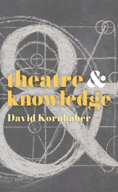 Theatre and Knowledge (eBook, ePUB) - Kornhaber, David