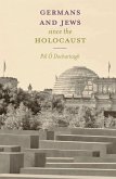 Germans and Jews Since The Holocaust (eBook, ePUB)