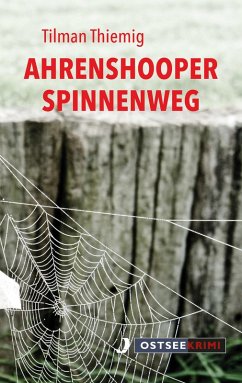 Ahrenshooper Spinnenweg (eBook, ePUB) - Thiemig, Tilman