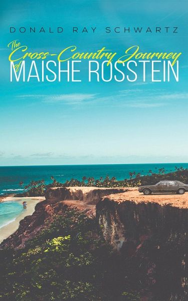 Cross-Country Journey of Maishe Rosstein (eBook, ePUB)