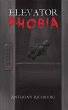 Elevator Phobia (eBook, ePUB) - Bild 1