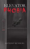Elevator Phobia (eBook, ePUB)