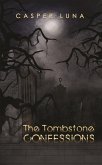 Tombstone Confessions (eBook, ePUB)