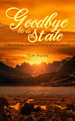 Goodbye to a State (eBook, ePUB) - Parks, Tom