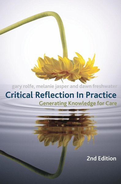 Critical Reflection In Practice (eBook, PDF) Critical Reflection In Practice (eBook, PDF)