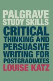 Critical Thinking and Persuasive Writing for Postgraduates (eBook, PDF)