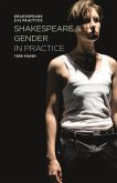 Shakespeare and Gender in Practice (eBook, ePUB)
