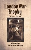 London War Trophy (eBook, ePUB)