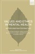 Values and Ethics in Mental Health... - Bild 1