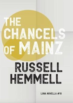 The Chancels of Mainz (eBook, ePUB) - Hemmell, Russell
