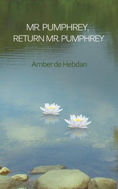 Cover Mr. Pumphrey, Return Mr. Pumphrey (eBook, ePUB)