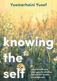 Knowing the Self (eBook, PDF) Knowing the Self (eBook, PDF)