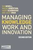 Managing Knowledge Work and Innovation (eBook, ePUB)