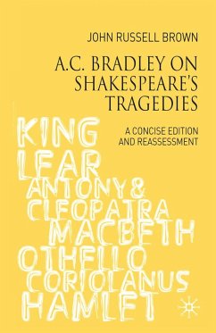 A.C. Bradley on Shakespeare's Tragedies (eBook, ePUB) - Russell-Brown, John
