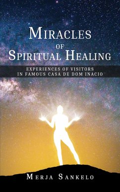 Miracles of Spiritual Healing (eBook, ePUB) - Sankelo, Merja