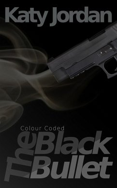 Cover Colour Coded: The Black Bullet (eBook, ePUB)