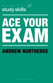 Ace Your Exam (eBook, ePUB)