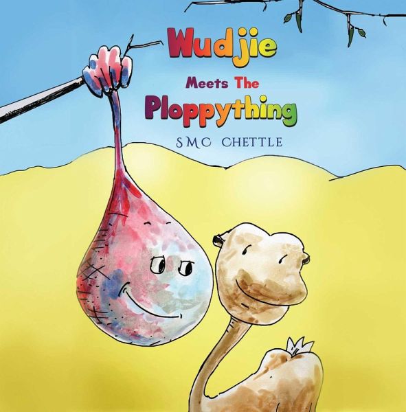 Wudjie Meets the Ploppything (eBook, ePUB)
