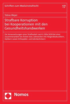 Strafbare Korruption bei Kooperationen mit den Gesundheitshandwerken (eBook, PDF) - Meyer, Tobias