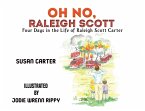 Oh No, Raleigh Scott (eBook, ePUB)