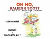 Oh No, Raleigh Scott (eBook, ePUB)