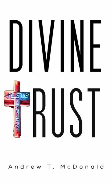 Divine Trust (eBook, ePUB)