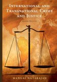 International and Transnational Crime and Justice (eBook, ePUB)