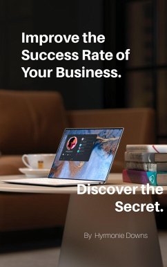 THE FIRST STEPS TO STARTING A SUCCESSFUL SHORT TERM RENTAL BUSINESS (eBook, ePUB) - Downs, Hyrmonie