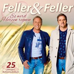 Es Wird Herzen Regnen - Feller & Feller