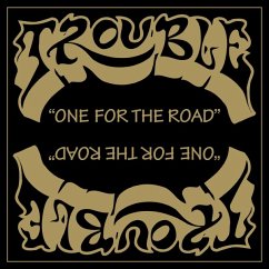One For The Road/Unplugged - Trouble