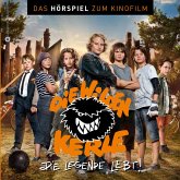 Die wilden Kerle 6 - Die Legende lebt - Das Hörspiel zum Kinofilm (MP3-Download)