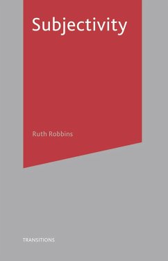Subjectivity (eBook, ePUB) - Robbins, Ruth Subjectivity (eBook, ePUB) - Robbins, Ruth