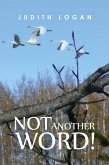 Not Another Word! (eBook, ePUB) Not Another Word! (eBook, ePUB)