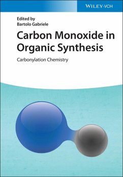Carbon Monoxide in Organic Synthesis (eBook, ePUB)